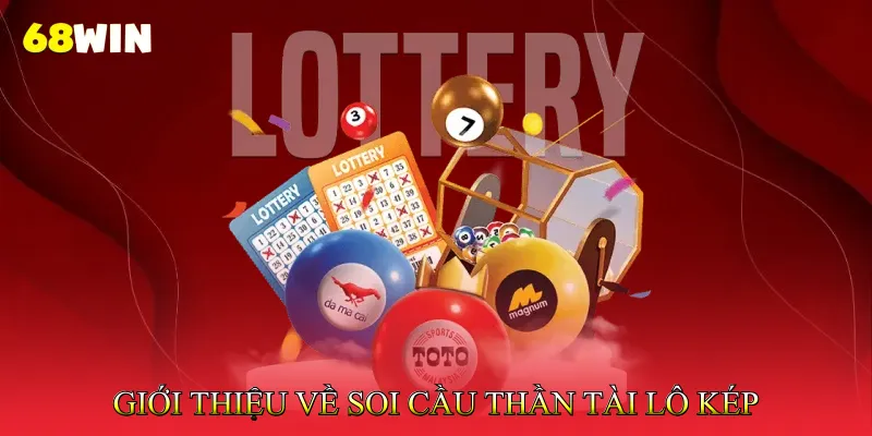 Giới thiệu về soi cầu thần tài lô kép